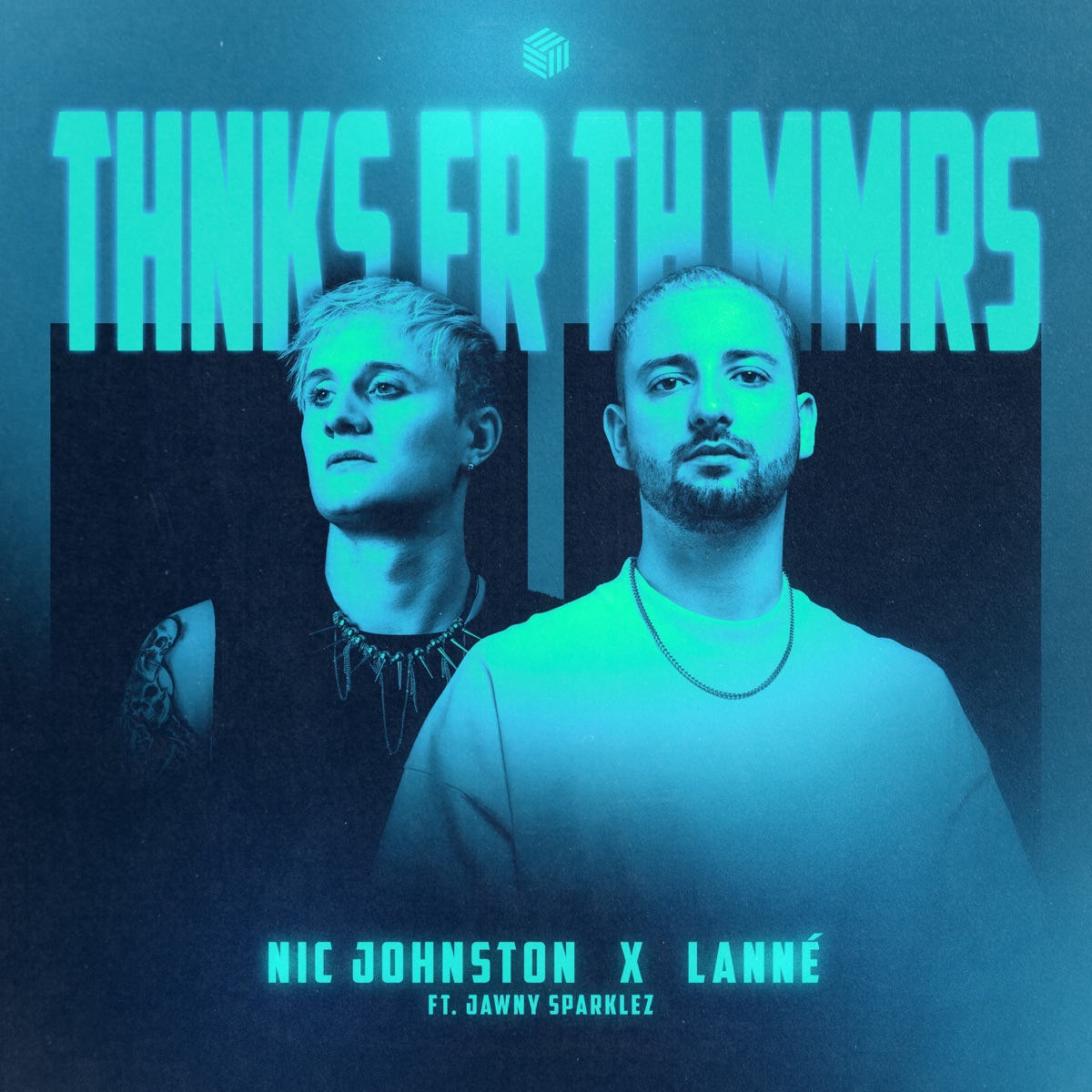 Thnks fr th Mmrs (feat. Jawny Sparklez) - Single by Nic Johnston & LANNÉ album cover