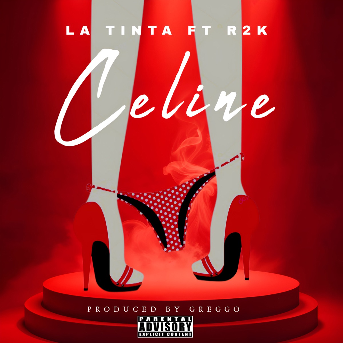 CELINE - Single by La Tinta El De La T & R2K album cover