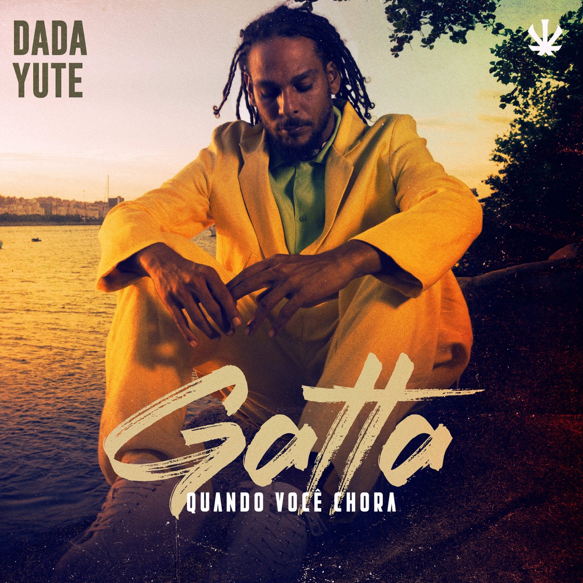Gatta (quando você chora) - Single by Dada Yute & Felipe Rasta album cover