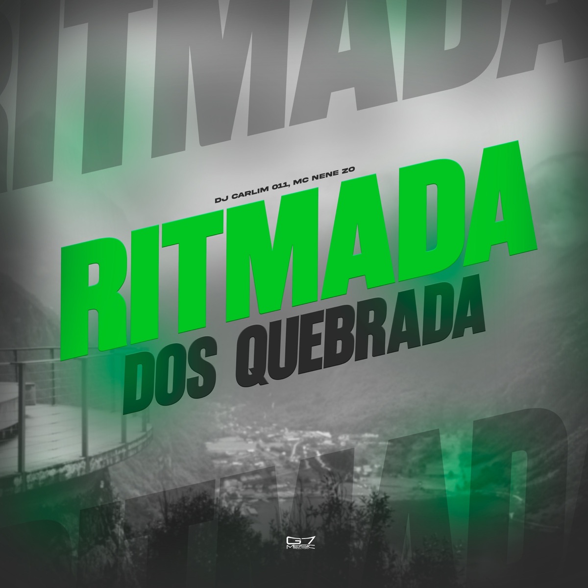 Ritmada dos Quebrada (feat. Mc Nene ZO) - Single by dj carlim 011 album cover