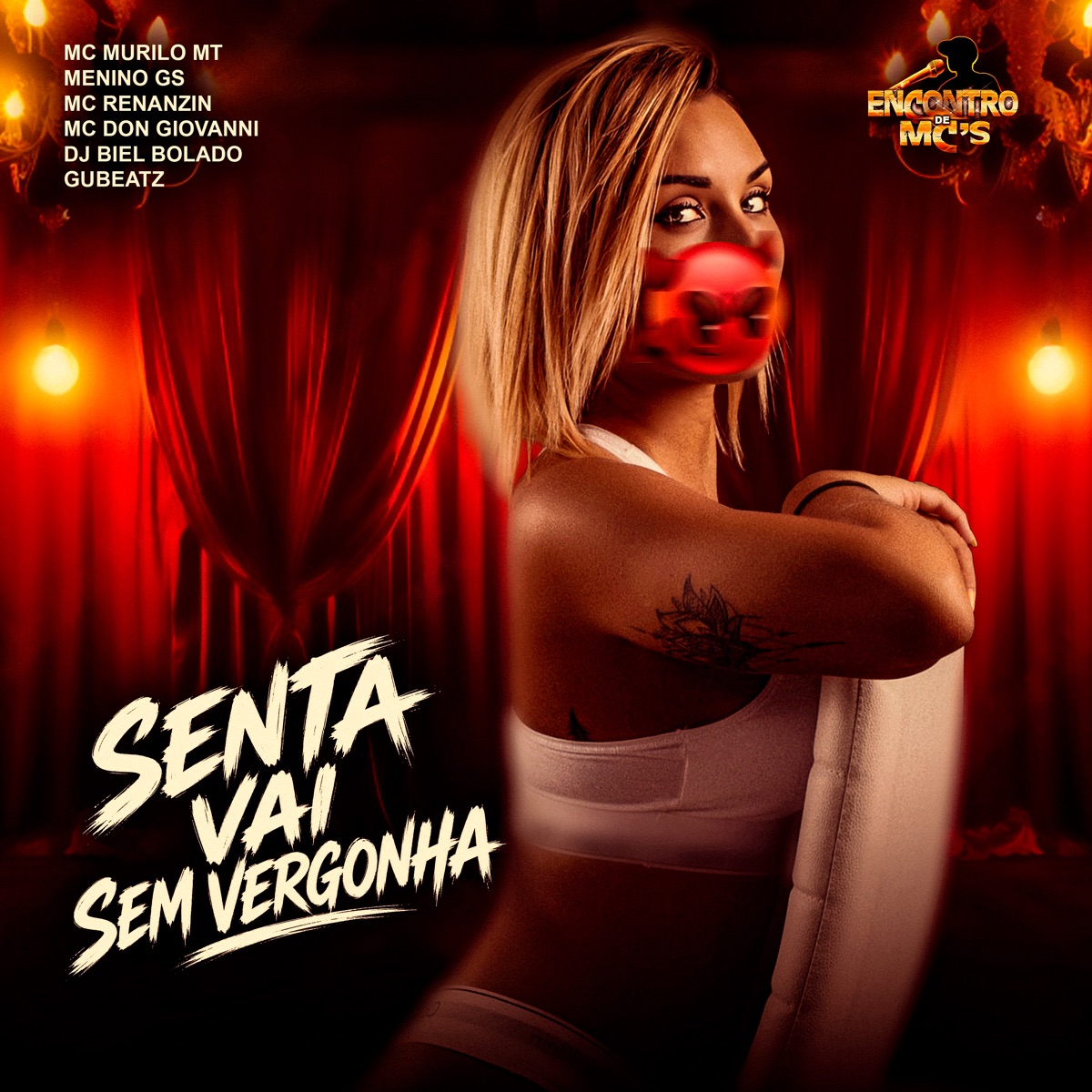 Senta Vai Sem Vergonha (feat. Mc Don Giovanni & Gubeatz) - Single by MC Murilo MT, Menino GS, MC Renanzin & DJ Biel Bolado album cover
