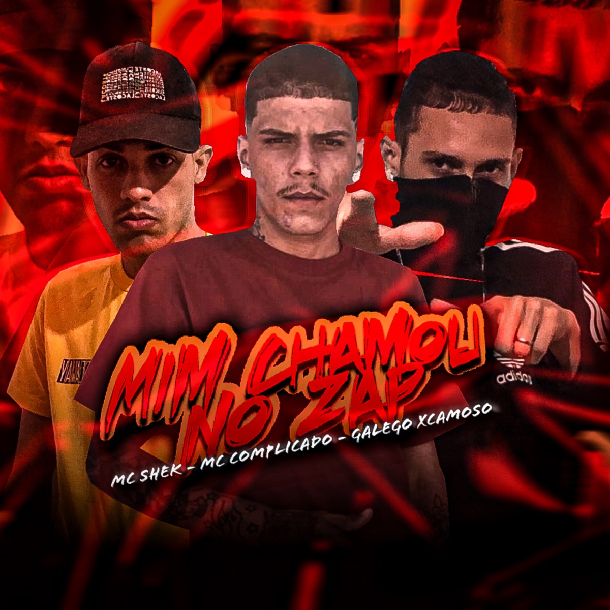 Mim Chamou no Zap (feat. Mc shek) - Single by Mc Complicado & MC Galego Xcamoso album cover