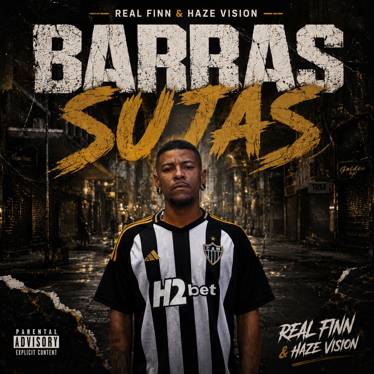 BARRAS SUJAS - Single by Real Finn & Haze Vision album cover