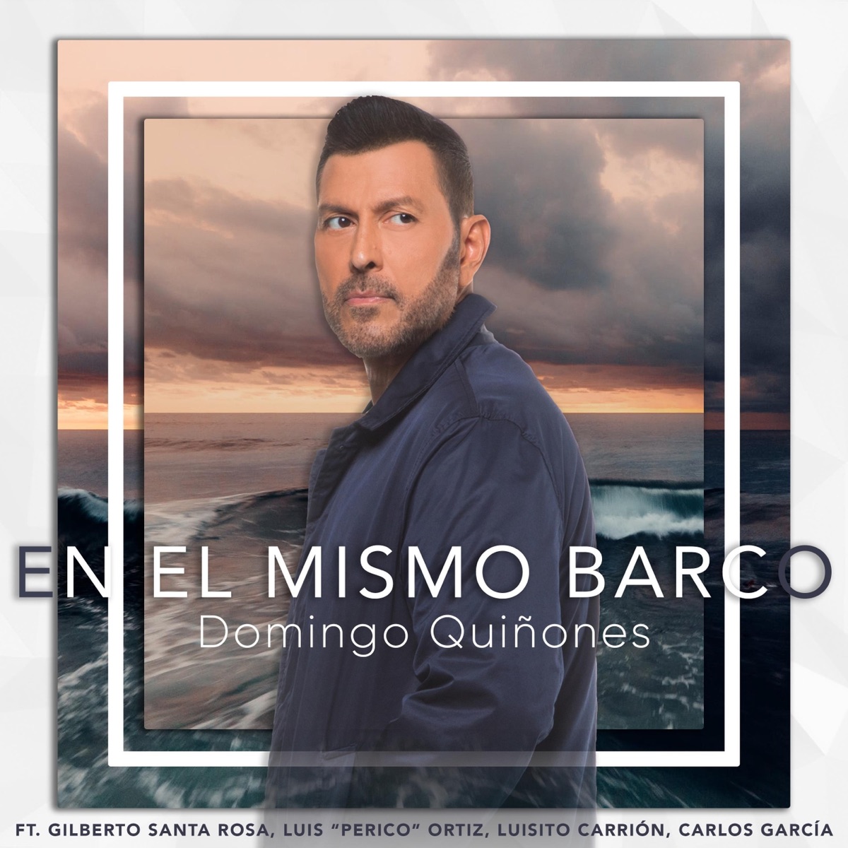 En El Mismo Barco (feat. Gilberto Santa Rosa, Luis "Perico" Ortiz, Luisito Carrión & Carlos García) - Single by Domingo Quiñones album cover