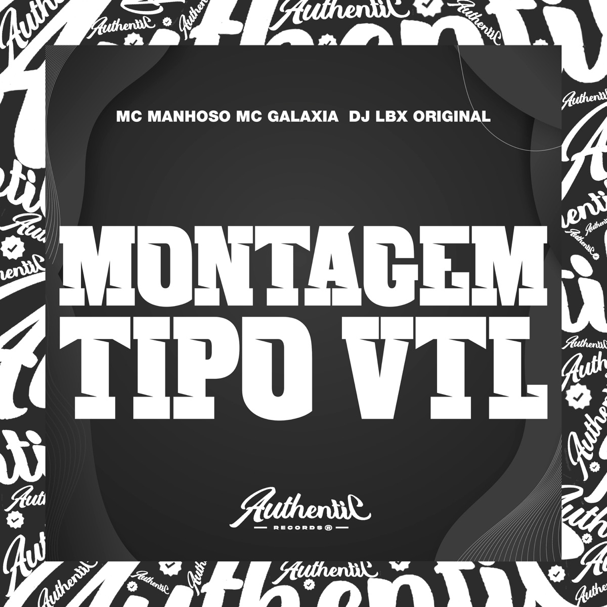 Montagem Tipo Vtl (feat. MC Galaxia) - Single by DJ LBX ORIGINAL & Mc Manhoso album cover