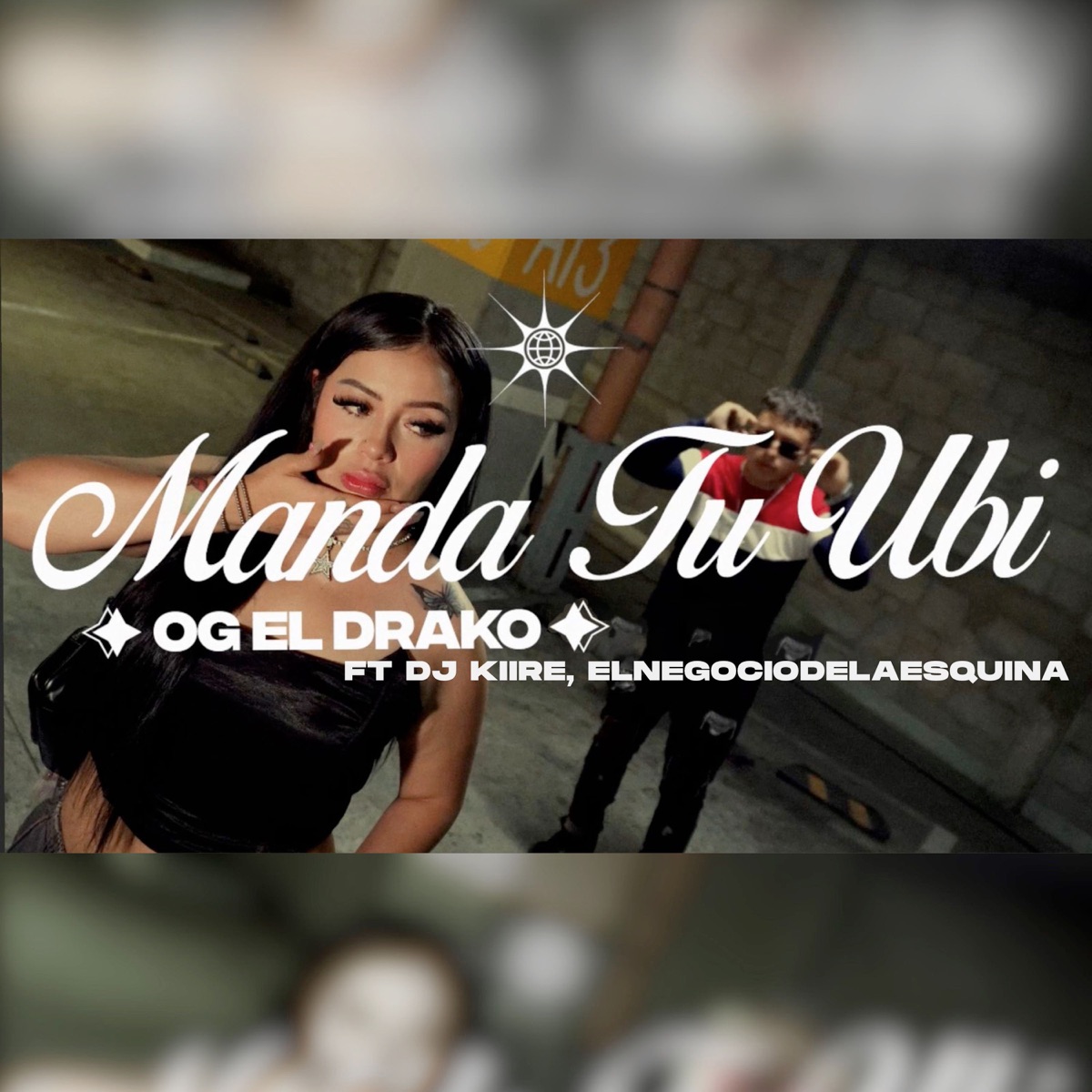 Manda tu ubi - Single by Og El Drako, Dj Kiire & ELNEGOCIODELAESQUINA album cover