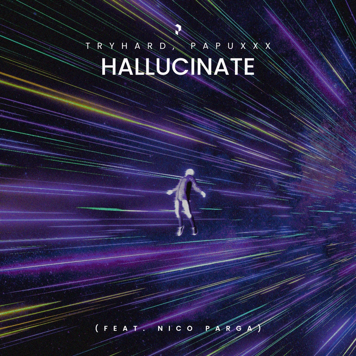 Hallucinate (feat. Nico Parga) - Single by TryHard & PAPUXXX album cover