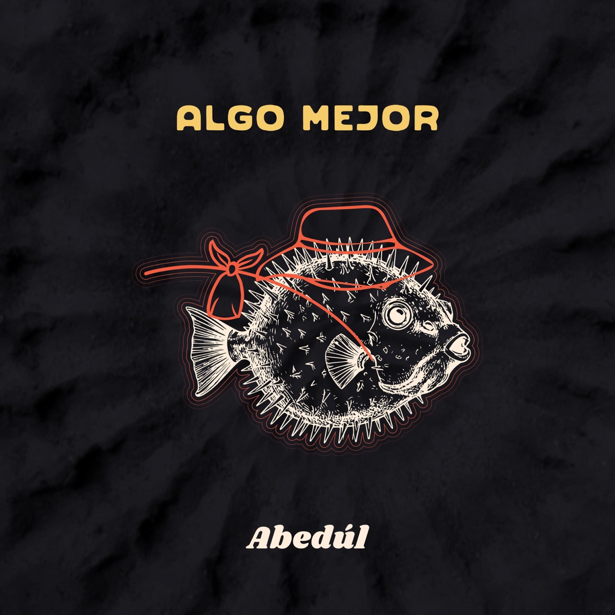 Algo Mejor - Single by Abedúl album cover