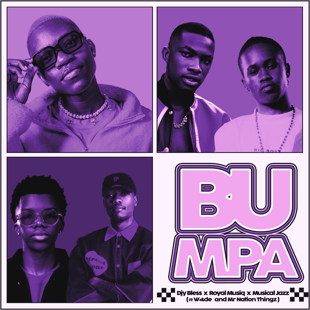 Bumpa (feat. Mr Nation Thingz & W4DE) - Single by Djy Bless, Musical Jazz & Royal Musiq album cover