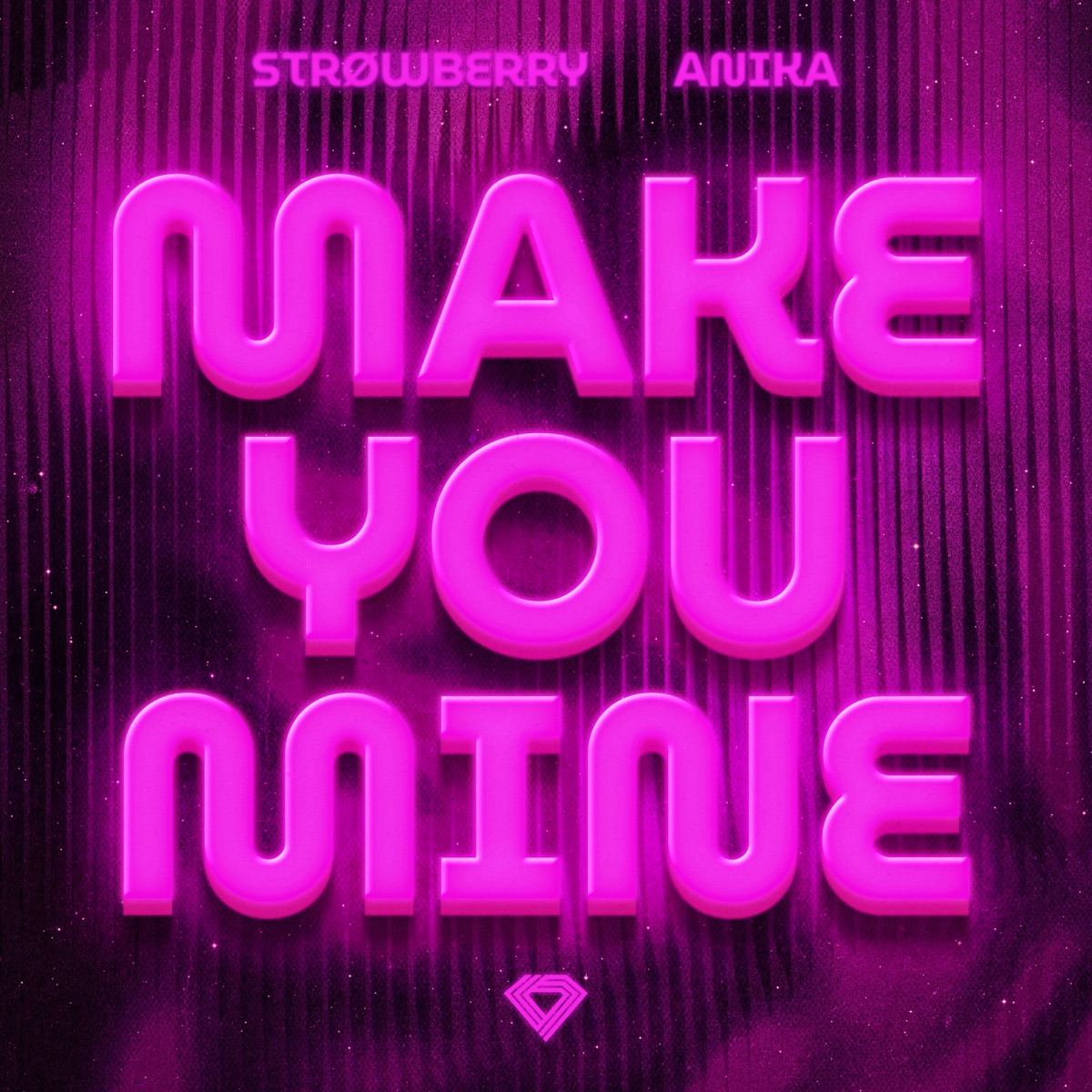 Make You Mine (Techno Mix) - Single by Strowberry & Anika album cover