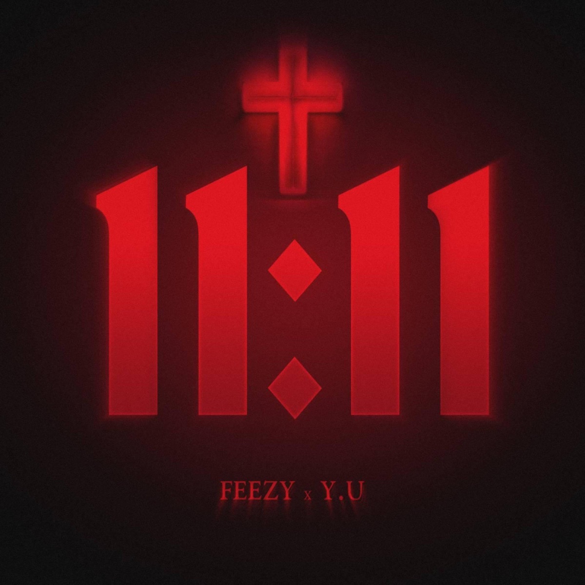11:11 (feat. Y.U) - Single by FEEZY album cover