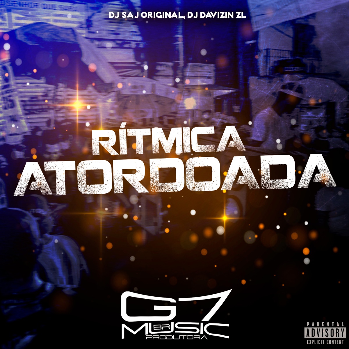 Rítmica Atordoada - Single by DJ Saj Original & Dj Davizin ZL album cover