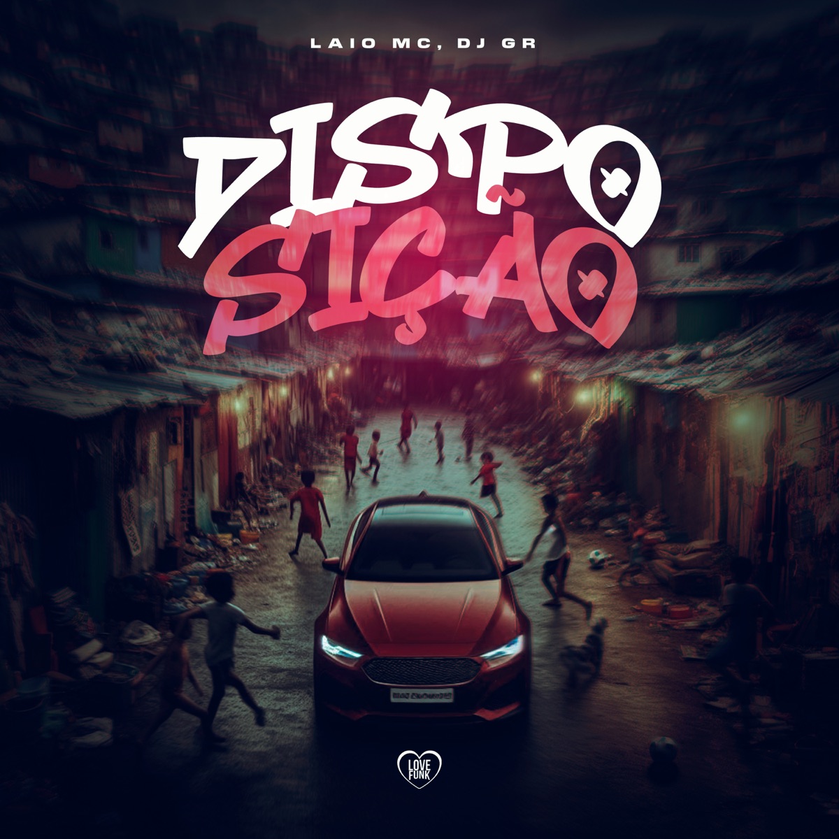Disposição - Single by LAIO MC & DJ GR album cover
