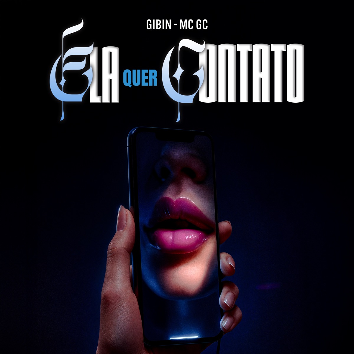 Ela quer contato - Single by Gibin & MC GC album cover