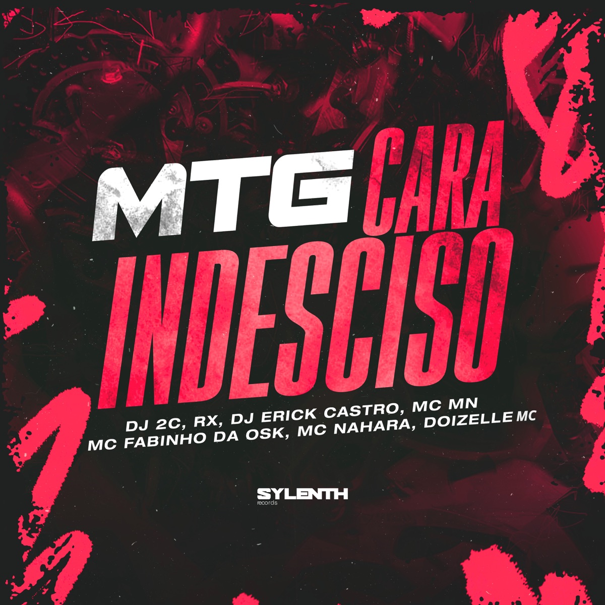 Mtg Cara Indesciso (feat. MC Fabinho da Osk, MC MN, MC NAHARA & Doizelle MC) - Single by dj 2c, RX & DJ Erick Castro album cover