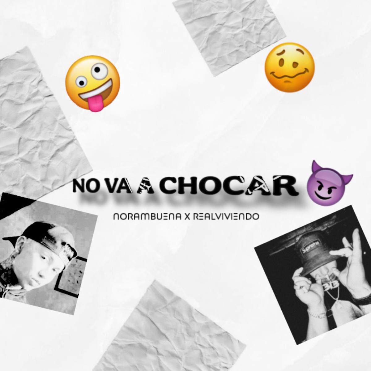 No Va a Chocar - Single by Norambuena & RealViviendo album cover