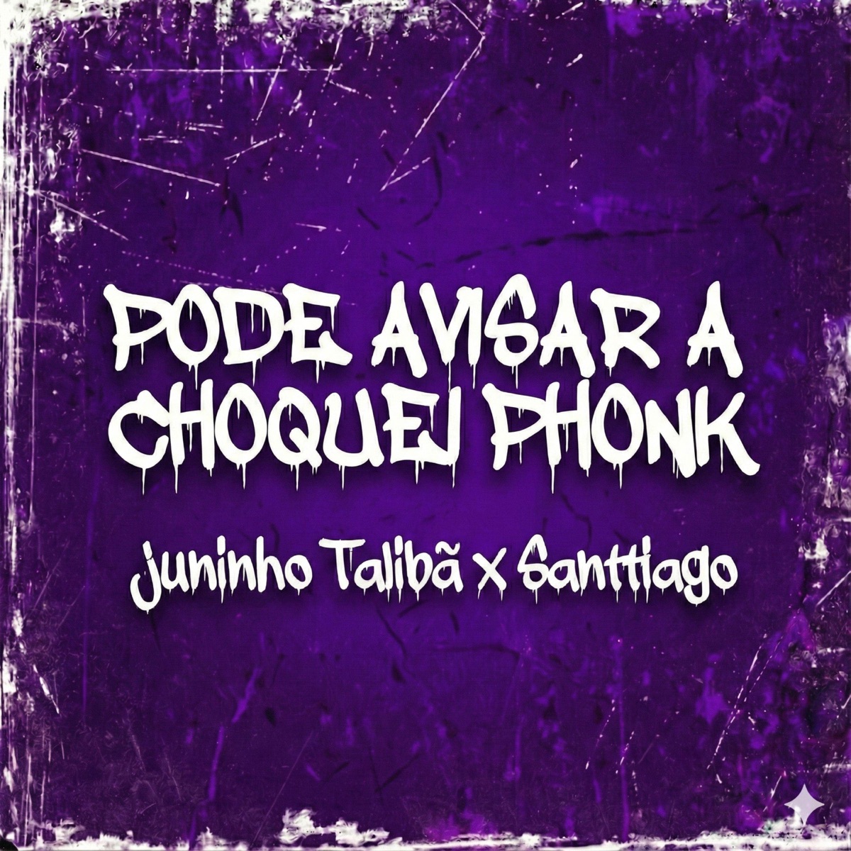 PODE AVISAR A CHOQUEI KKKKK - Single by Juninho Talibã & Santtiago album cover