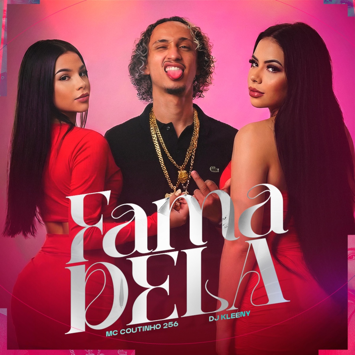 Fama Dela - Single by Mc Coutinho 256 & DJ KLEENY album cover