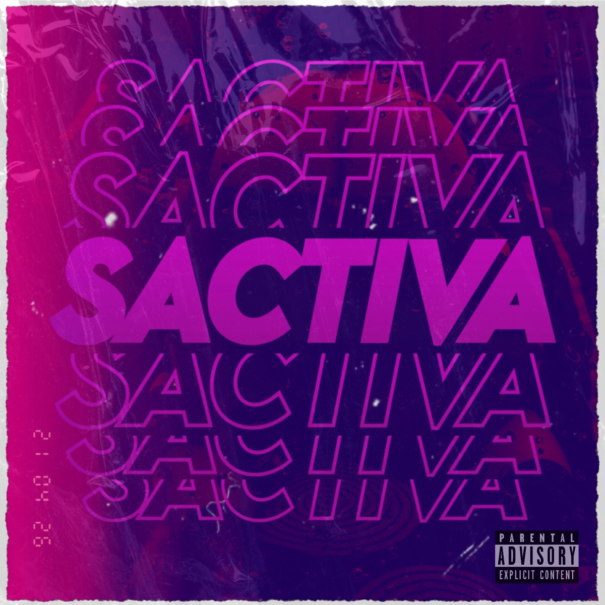 SACTIVA (feat. Luy San Rap & Thom) - Single by ZYAK album cover