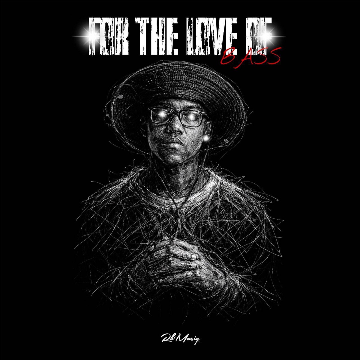 For The Love Of Bass by Rk'MusiQ album cover