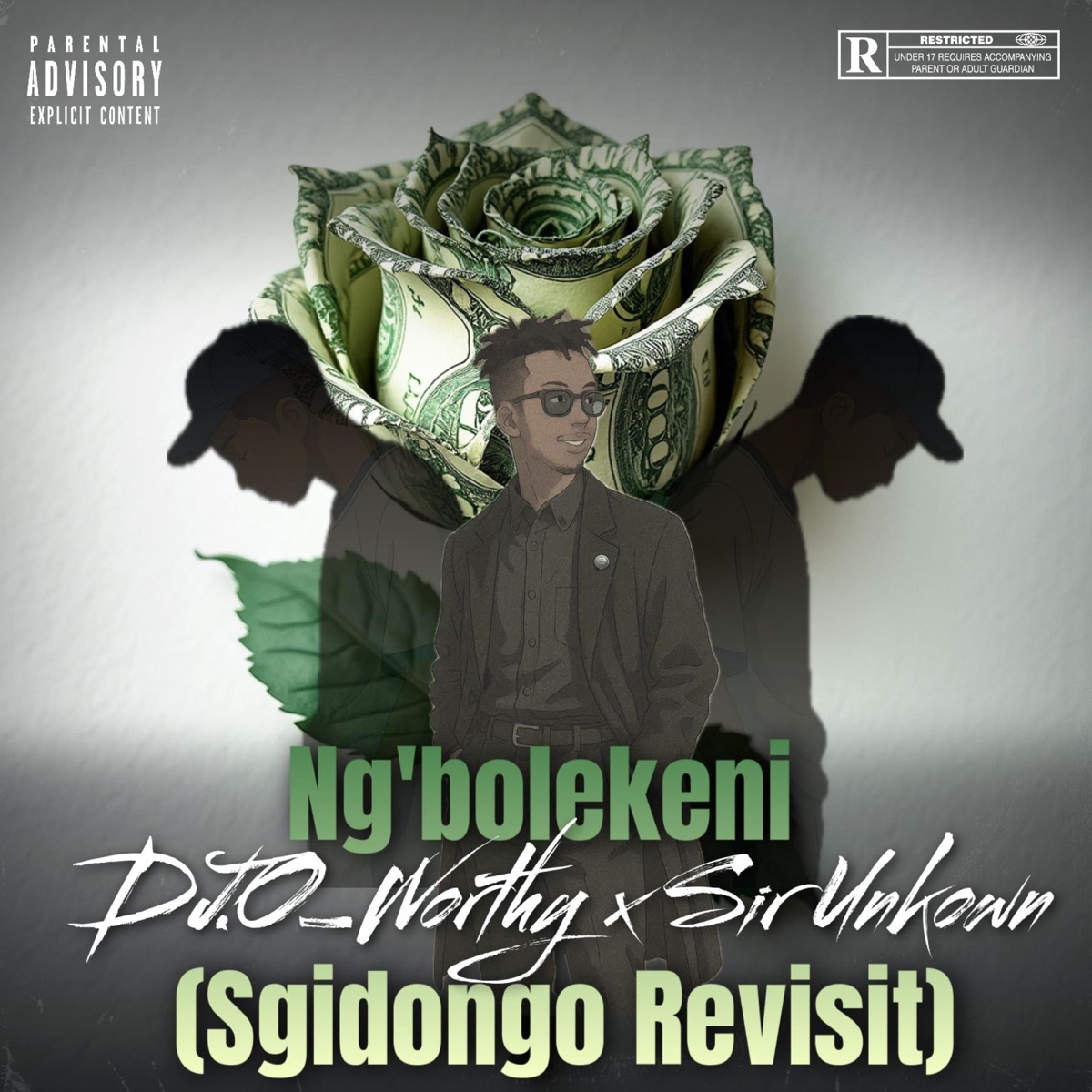 Ng'bolekeni (Sgidongo Revisit) (feat. Sir Unkown) - Single by DJ.O_WORTHY album cover