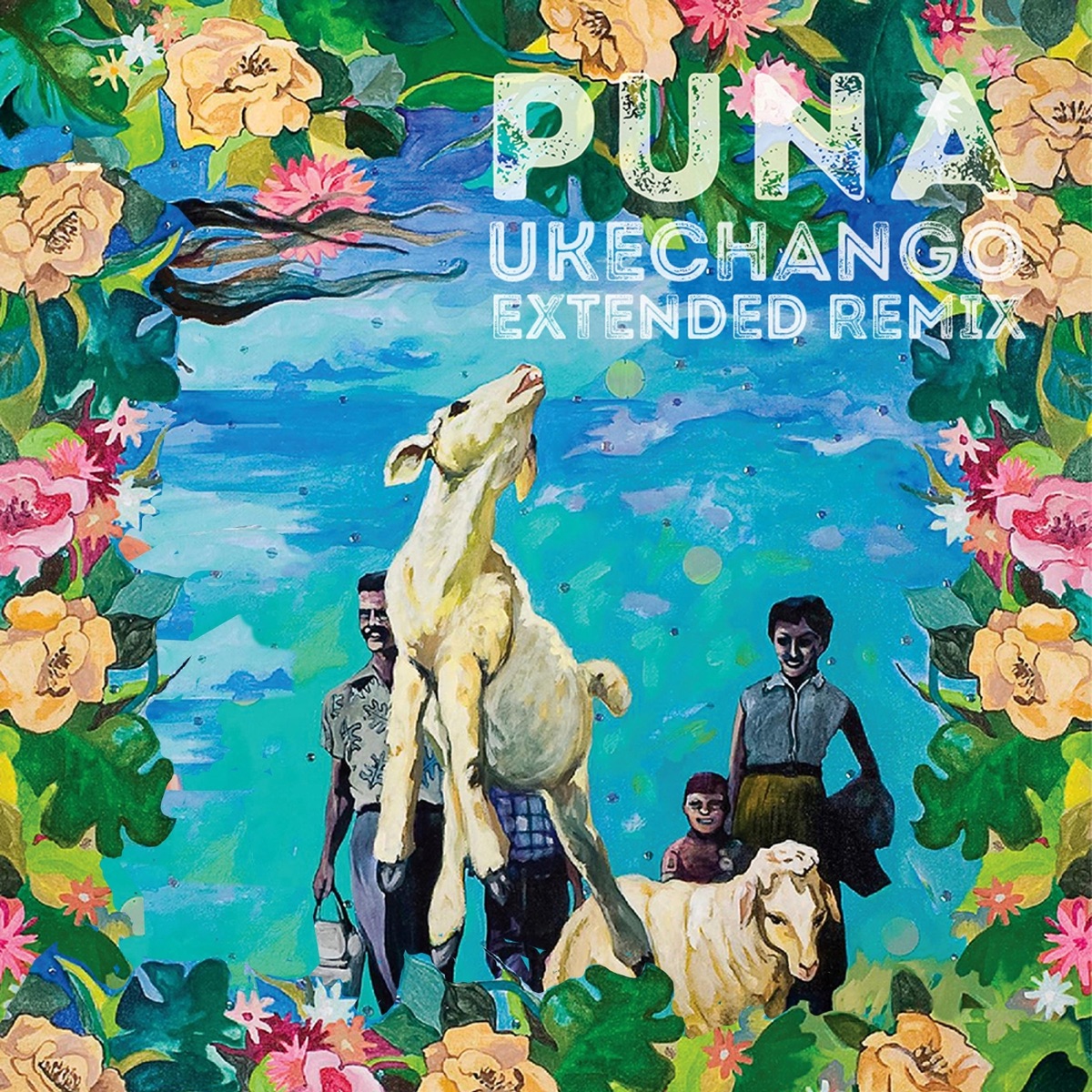 Ukechango (Extended Mix) - Single by Puna album cover