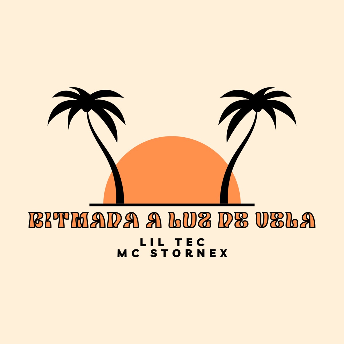 Ritmada a Luz de Vela - Single by Lil Tec & Mc Stornex album cover