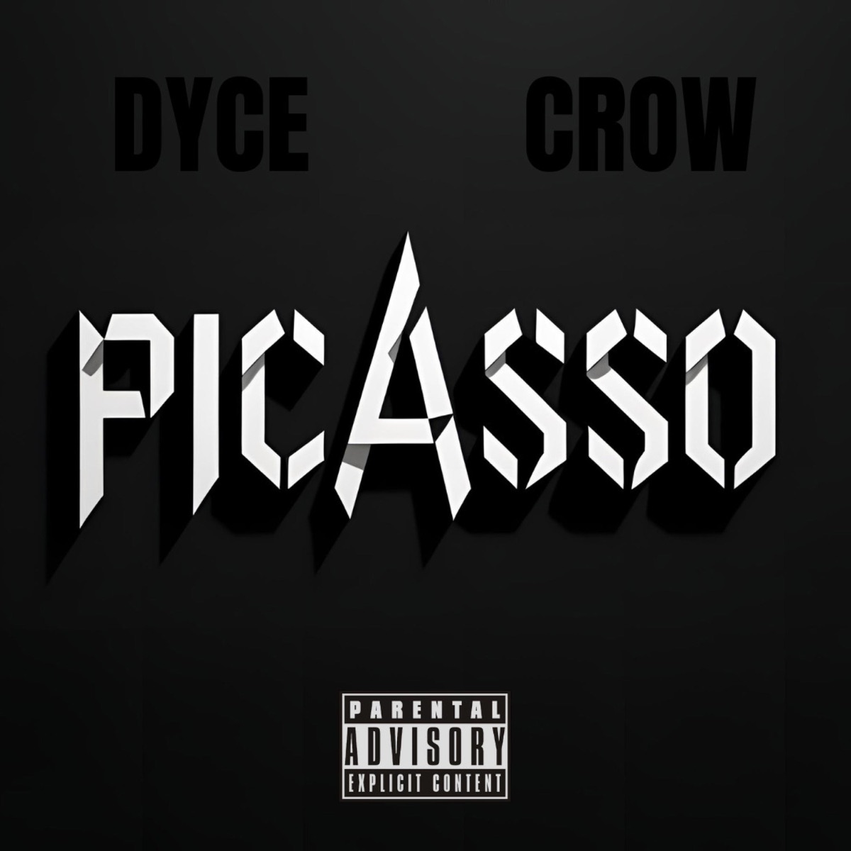 Picasso (feat. Dyce) - Single by Crow album cover