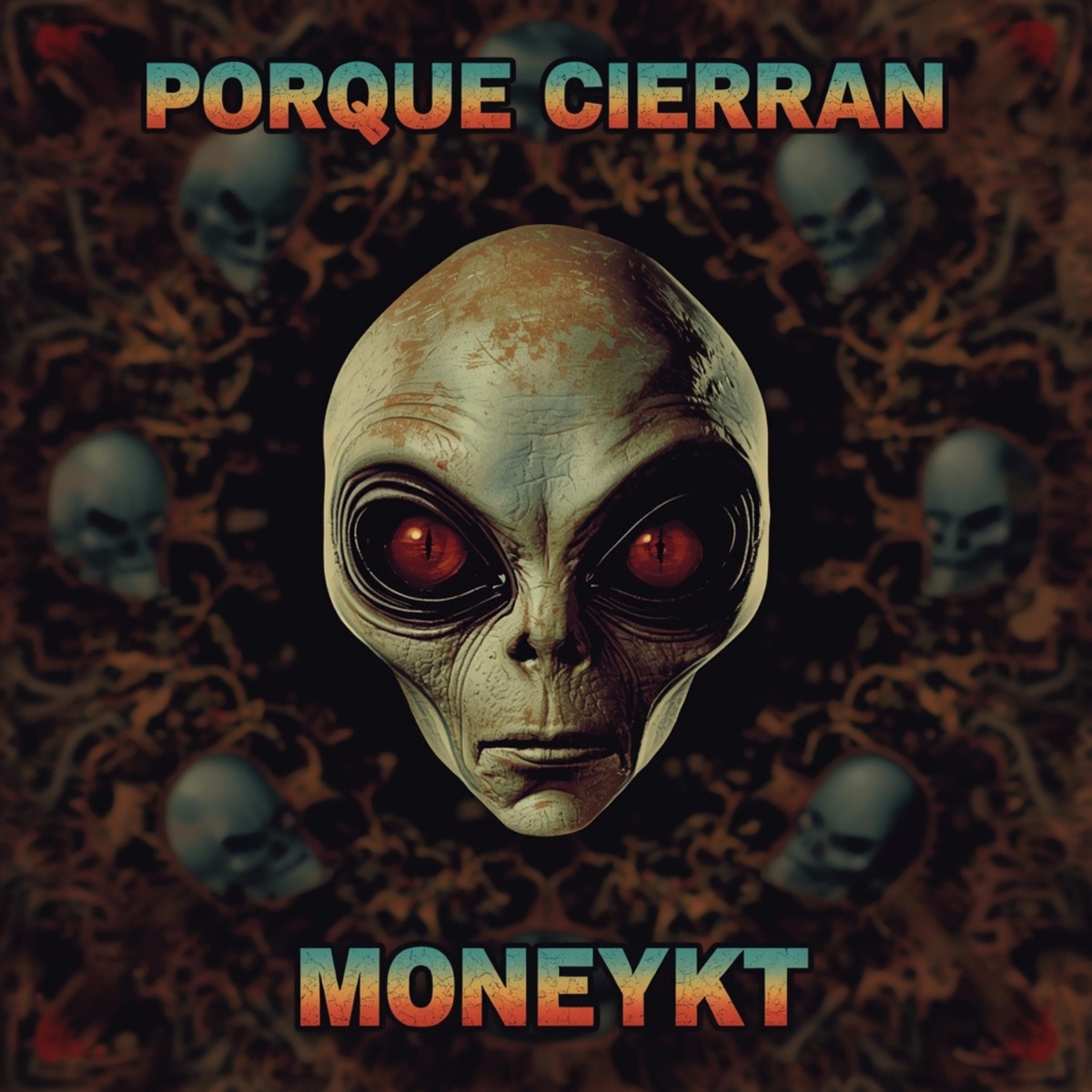 Porque Cierran - Single by Moneykt album cover