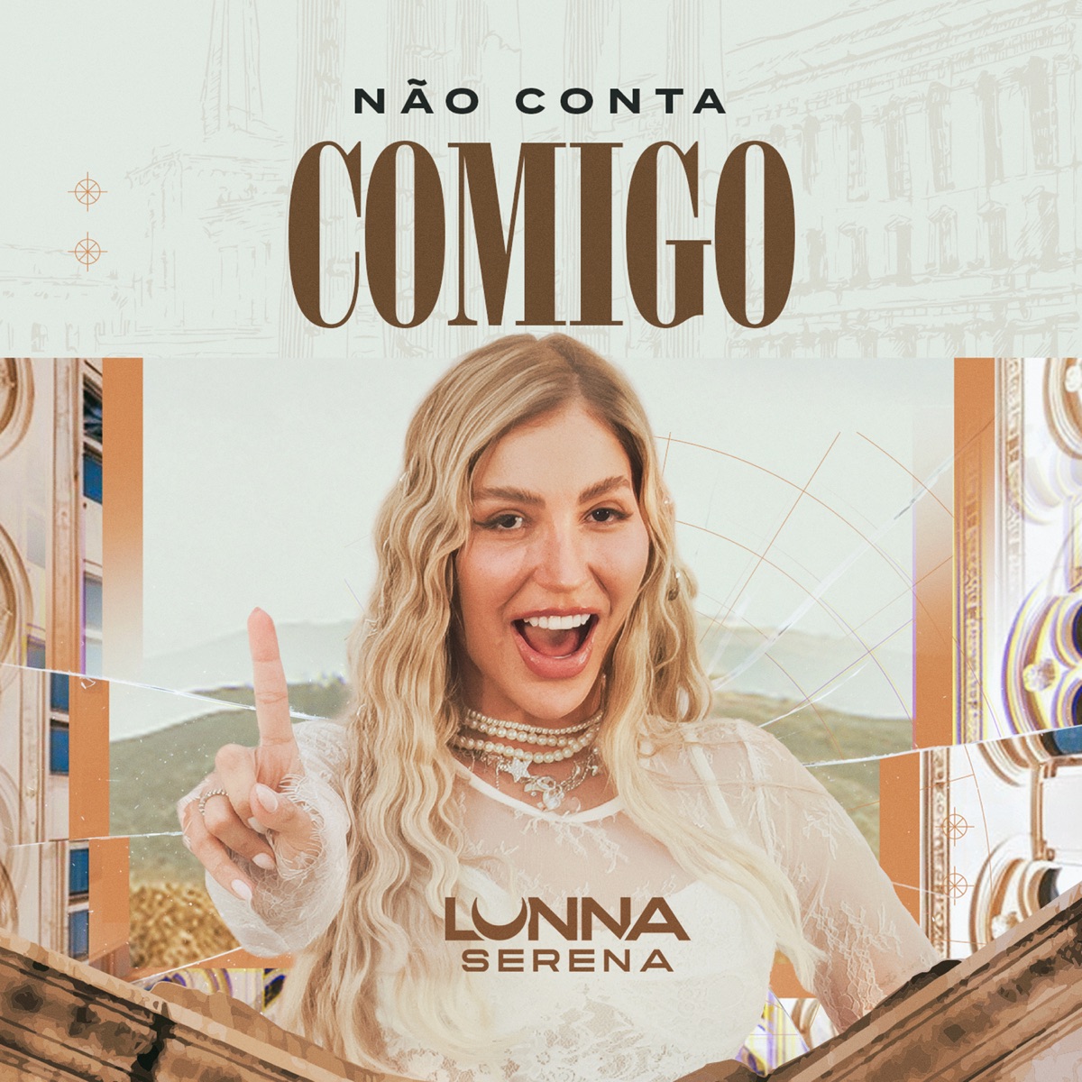 Não Conta Comigo - Single by Lunna Serena album cover