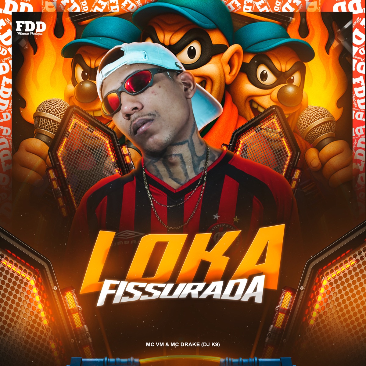Loka Fissurada - Single by Dj K9, MC Vm & Mc Drake album cover