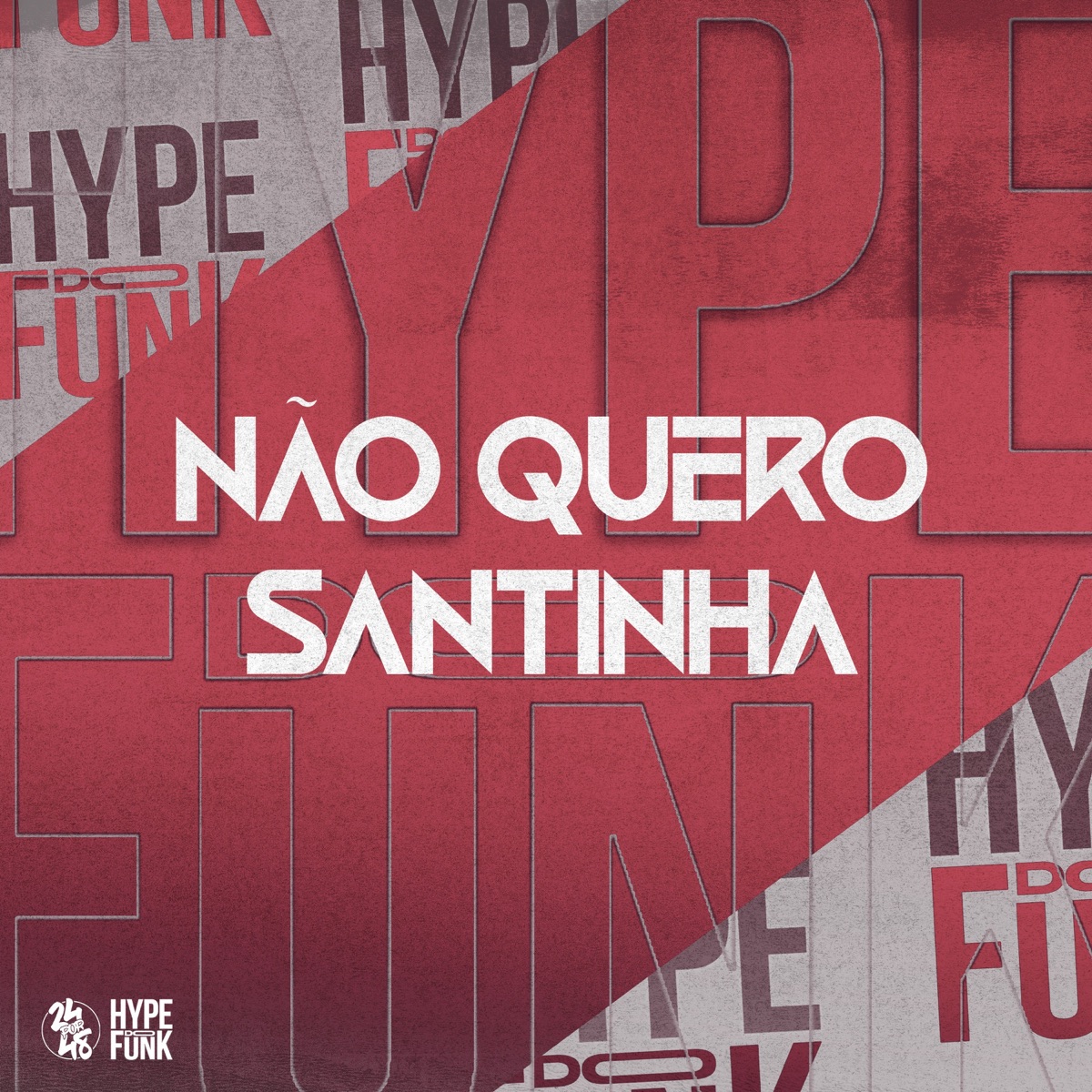 Não Quero Santinha (feat. DJ Thiago Mendes) - Single by DJ Kauan NK, Mc Pbó & RK Boladão album cover
