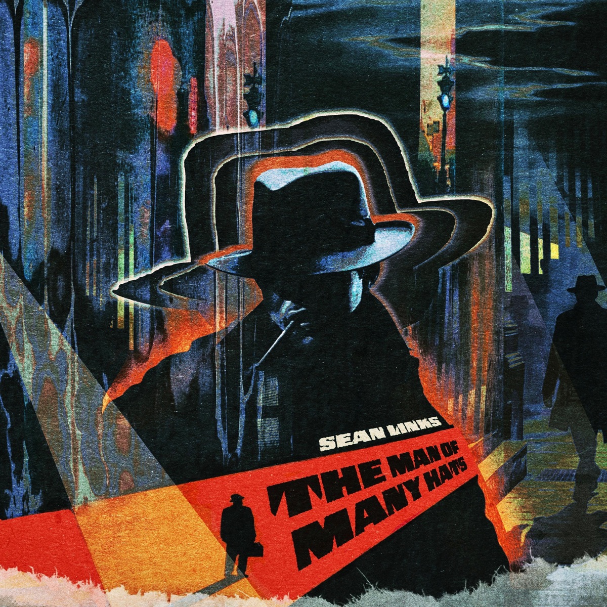 The Man of Many Hats by Sean Links album cover