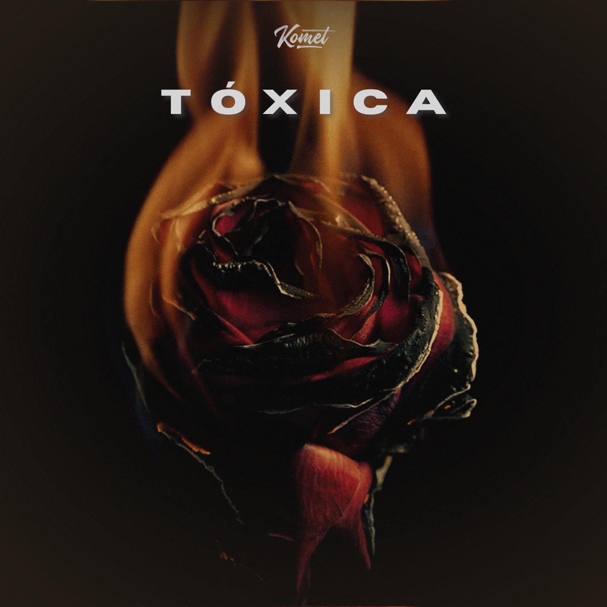 Tóxica - Single by KOMET album cover