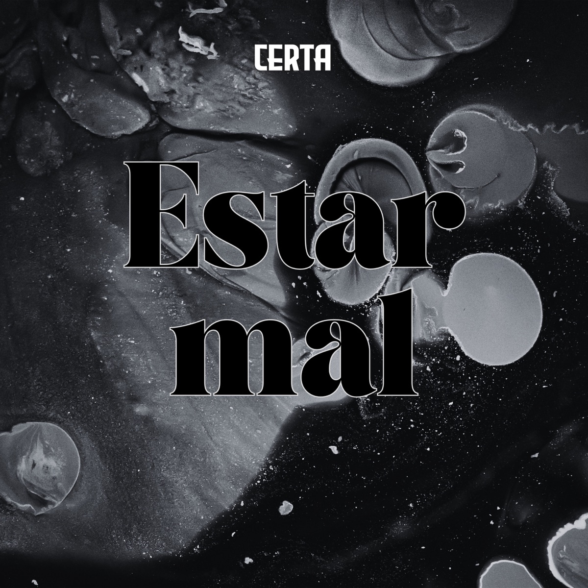 Estar Mal - Single by Destiny Shots & Certa album cover