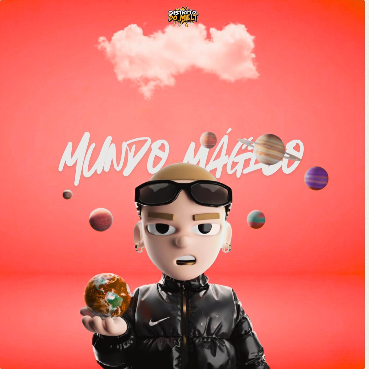 Mundo Mágico - Single by Nick LP, Dj Tuta 061 & Distrito Do Melt album cover