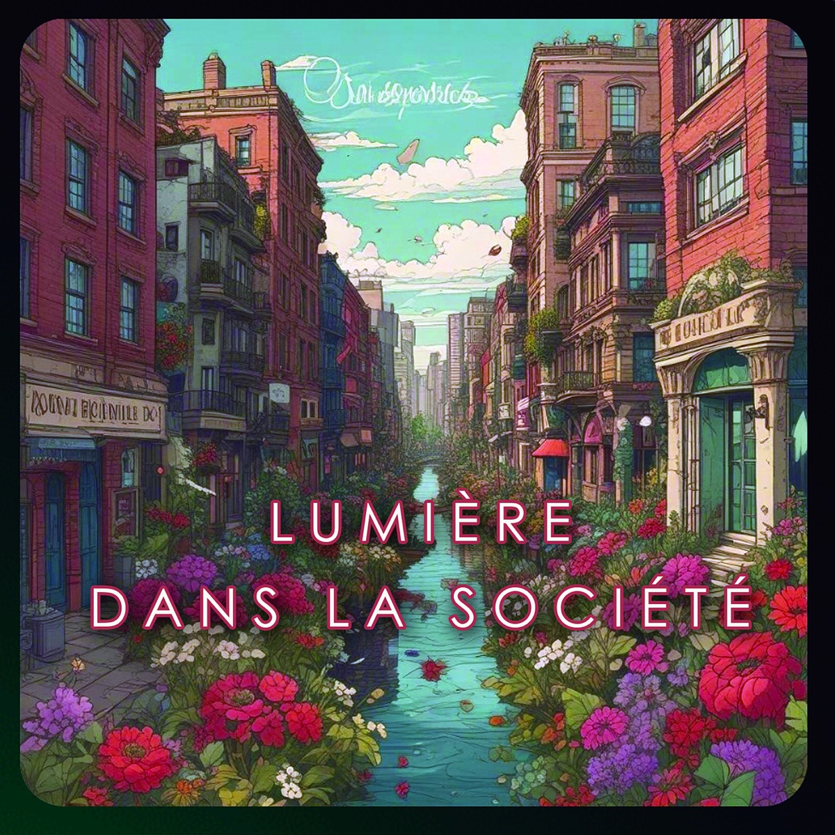 Lumière dans la société - Single by Horus album cover