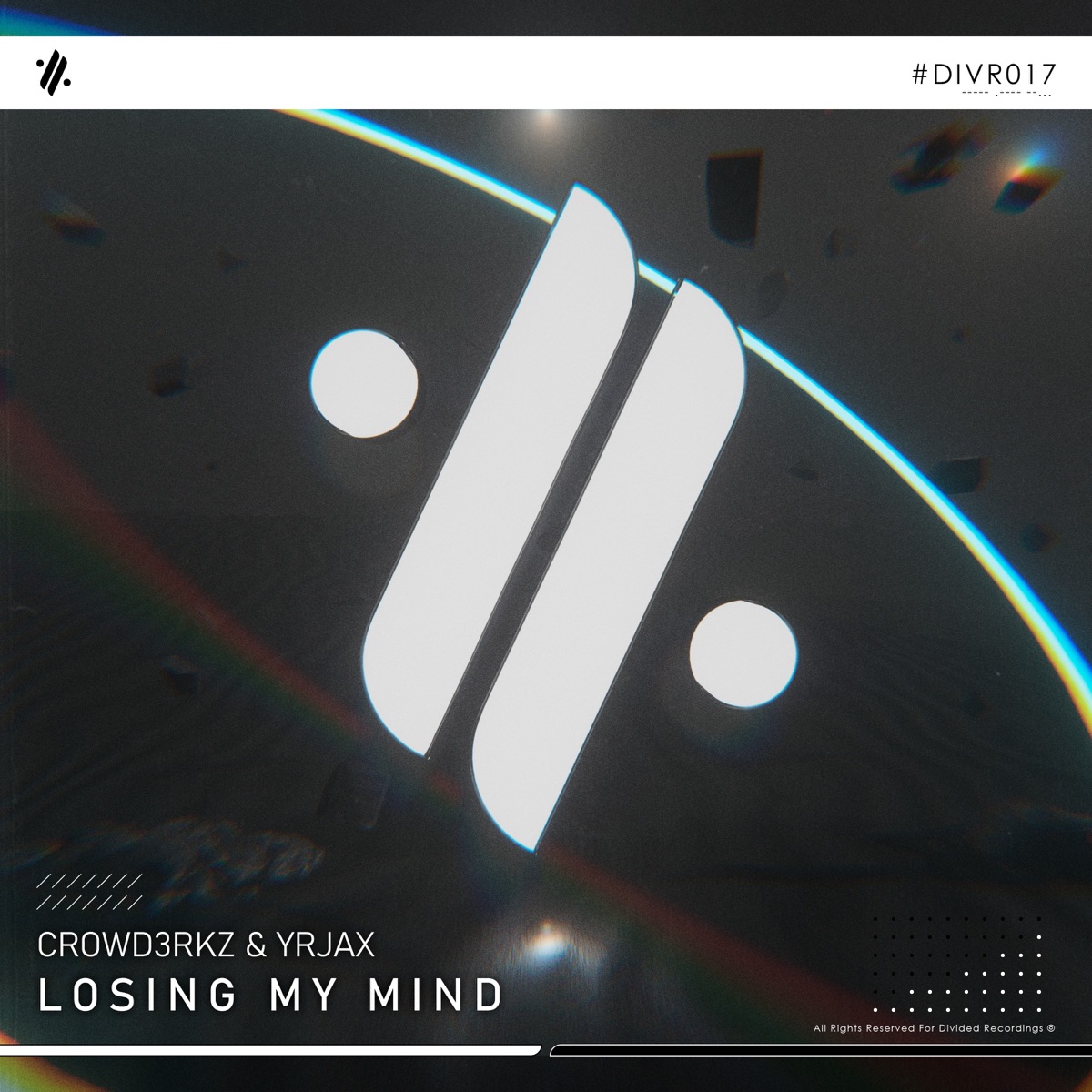 Losing My Mind - Single by CROWD3RKZ & YrJaX album cover