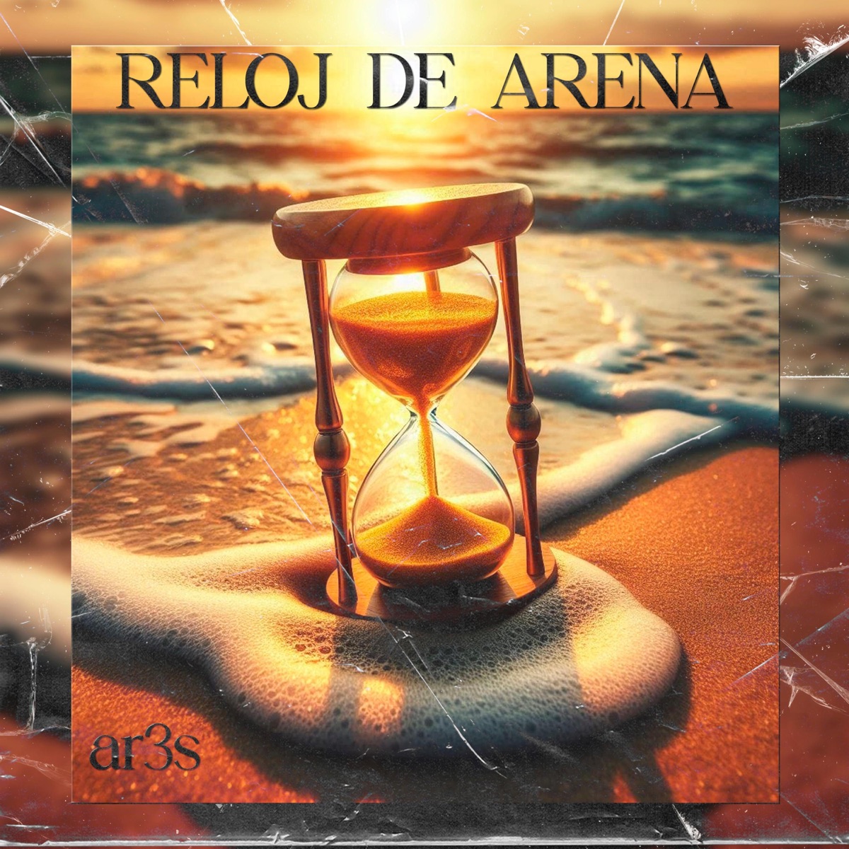 Reloj De Arena - Single by AR3S album cover
