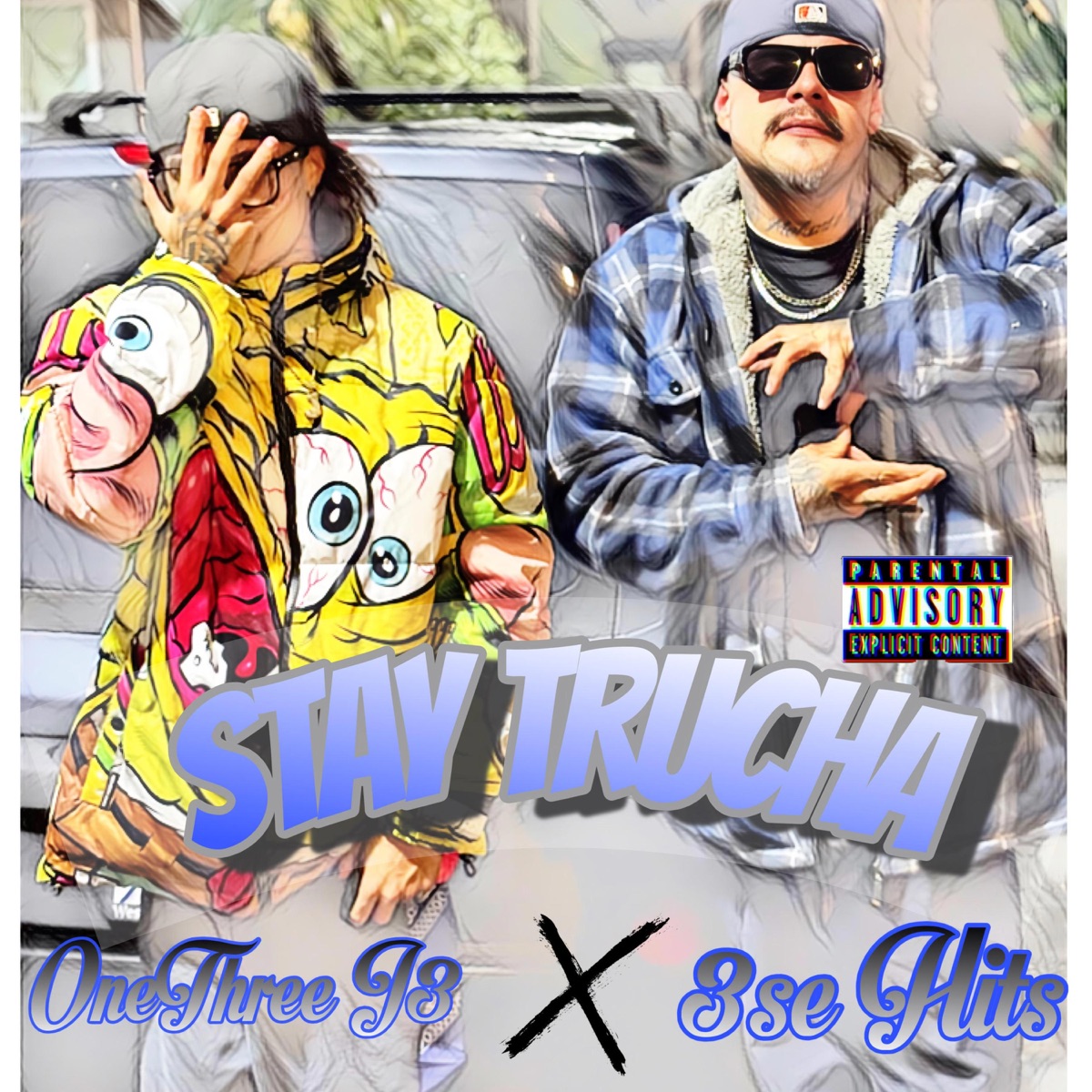STAY TRUCHA (feat. One three J3) - Single by HLocc album cover