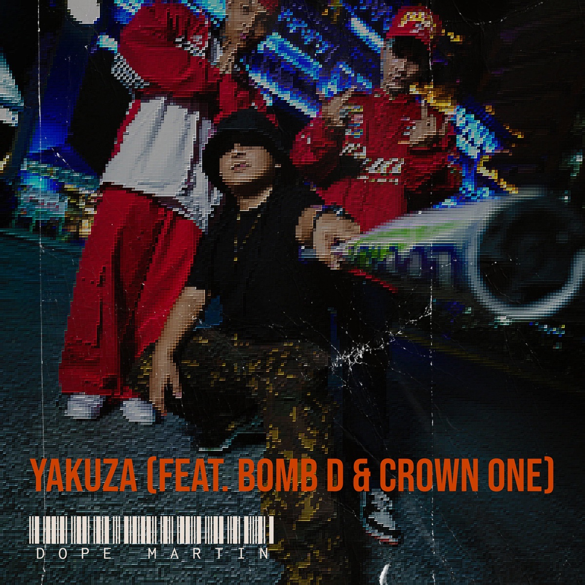 Yakuza - Single (feat. Bomb D & Crown One) - Single by Dope Martin album cover