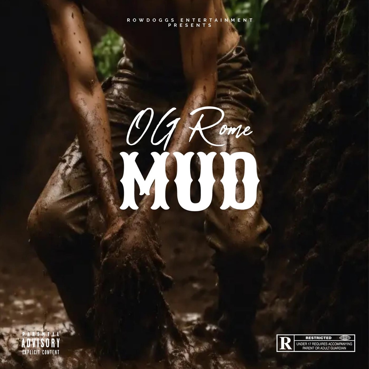 Mud - Single by OG Rome album cover