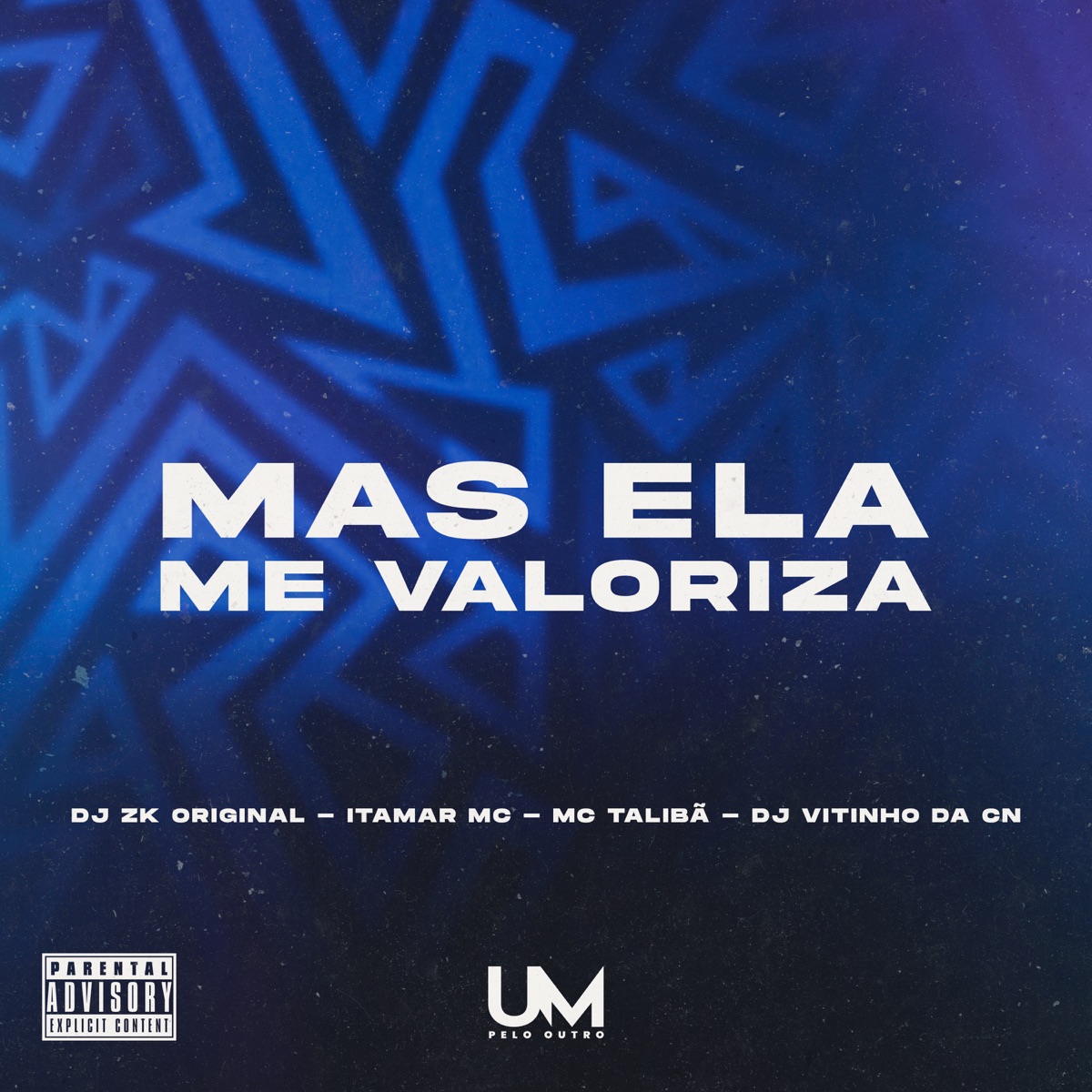 Mas Ela Me Valoriza (feat. DJ Vitinho da CN) - Single by DJ ZK ORIGINAL, Itamar Mc & MC Talibã album cover