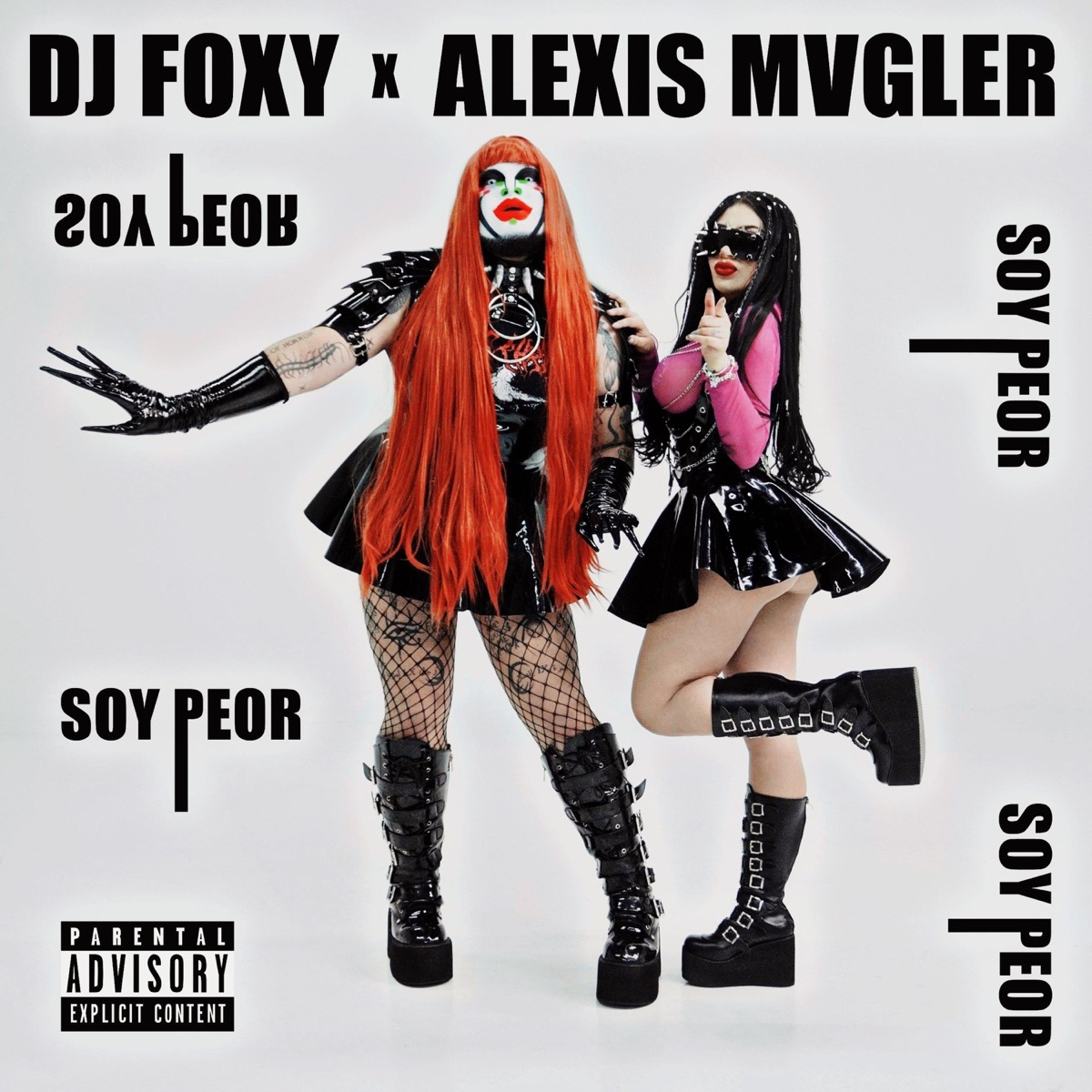 Soy peor (feat. Alexis Mvgler) - Single by DJ FOXY album cover