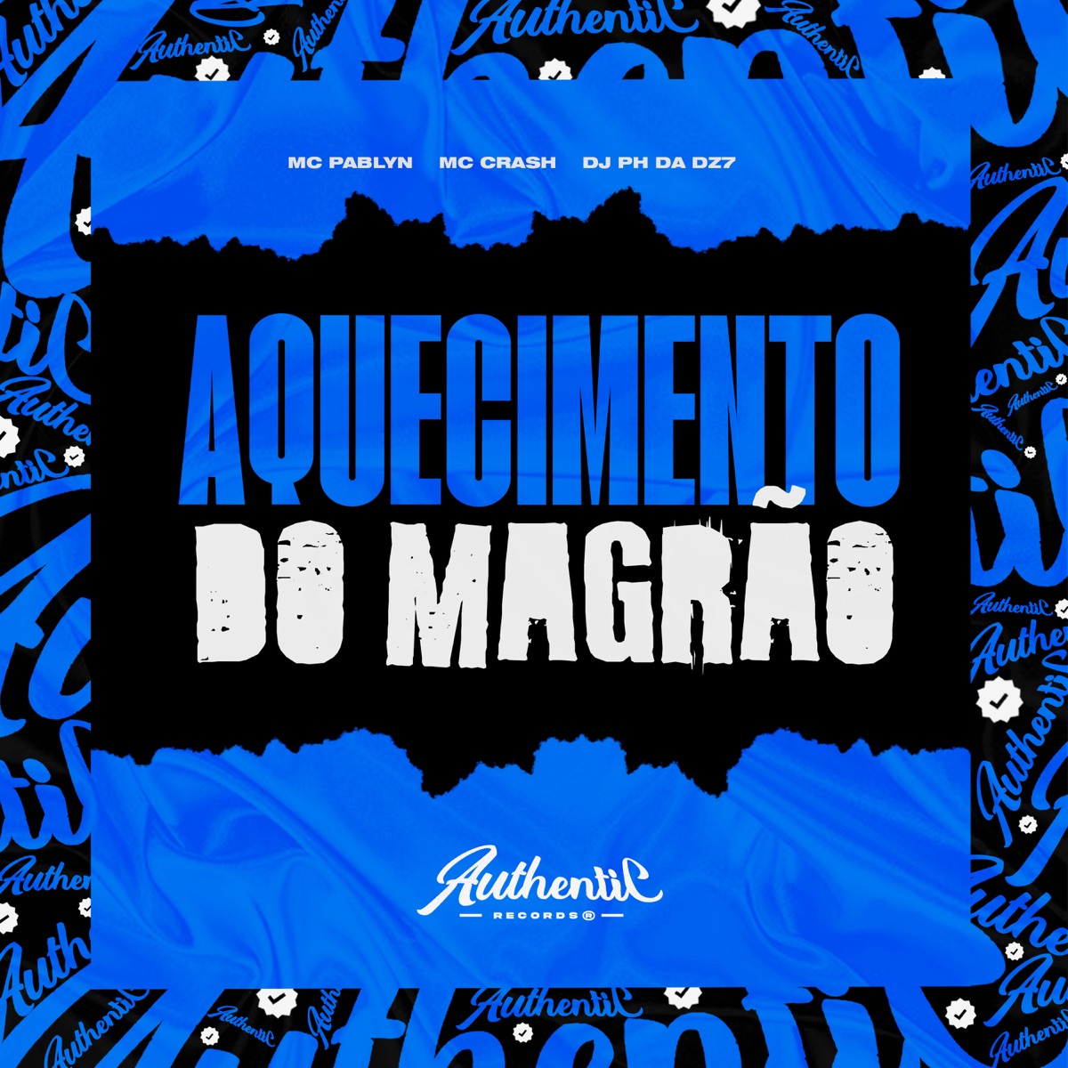 Aquecimento do Magrão (feat. MC Crash & MC PABLYN) - Single by DJ PH DA DZ7 album cover