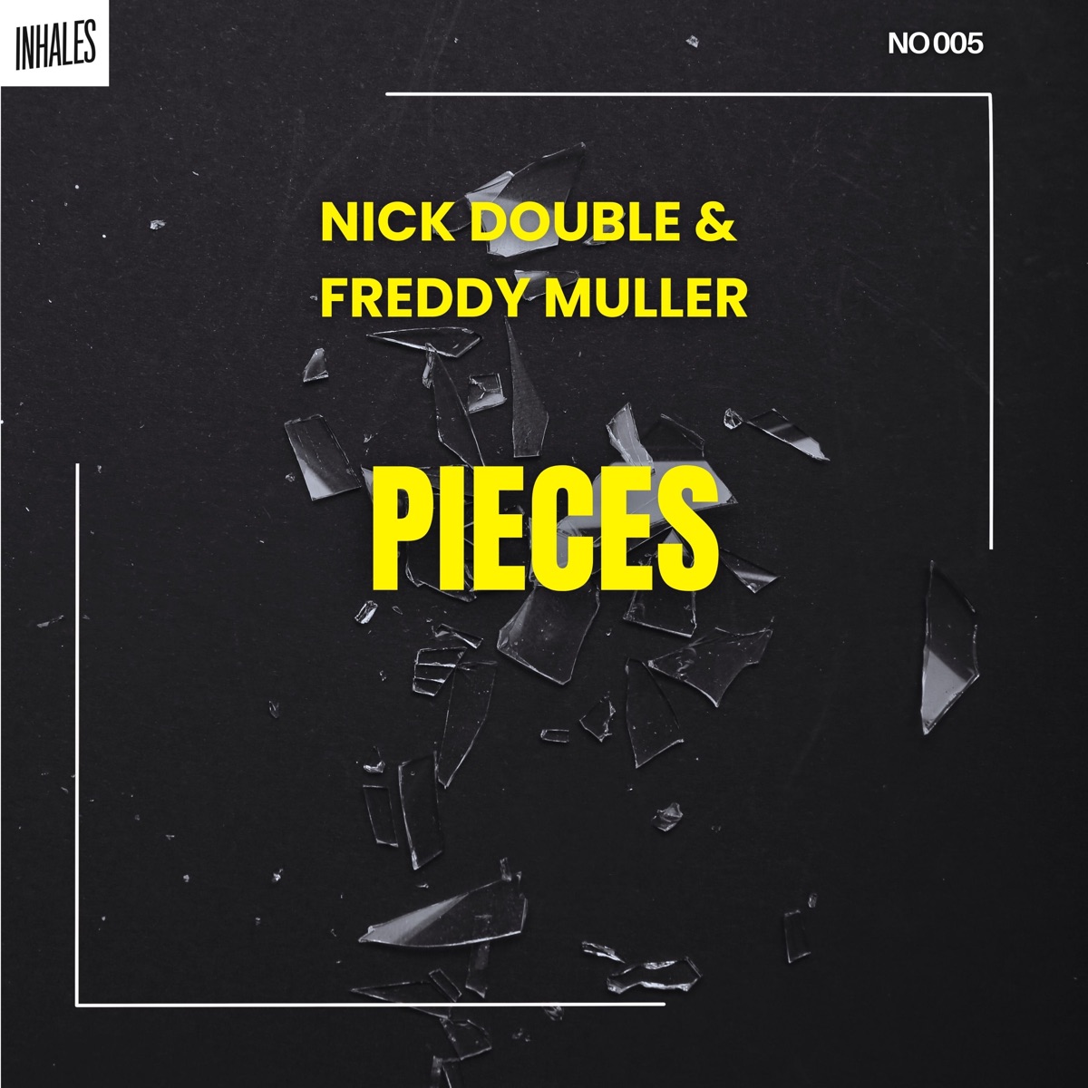 Pieces - Single by Nick Double & Freddy Müller album cover