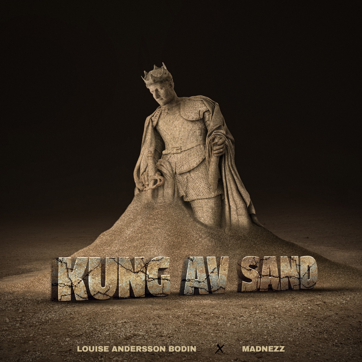 Kung Av Sand - Single by Louise Andersson Bodin & Madnezz album cover
