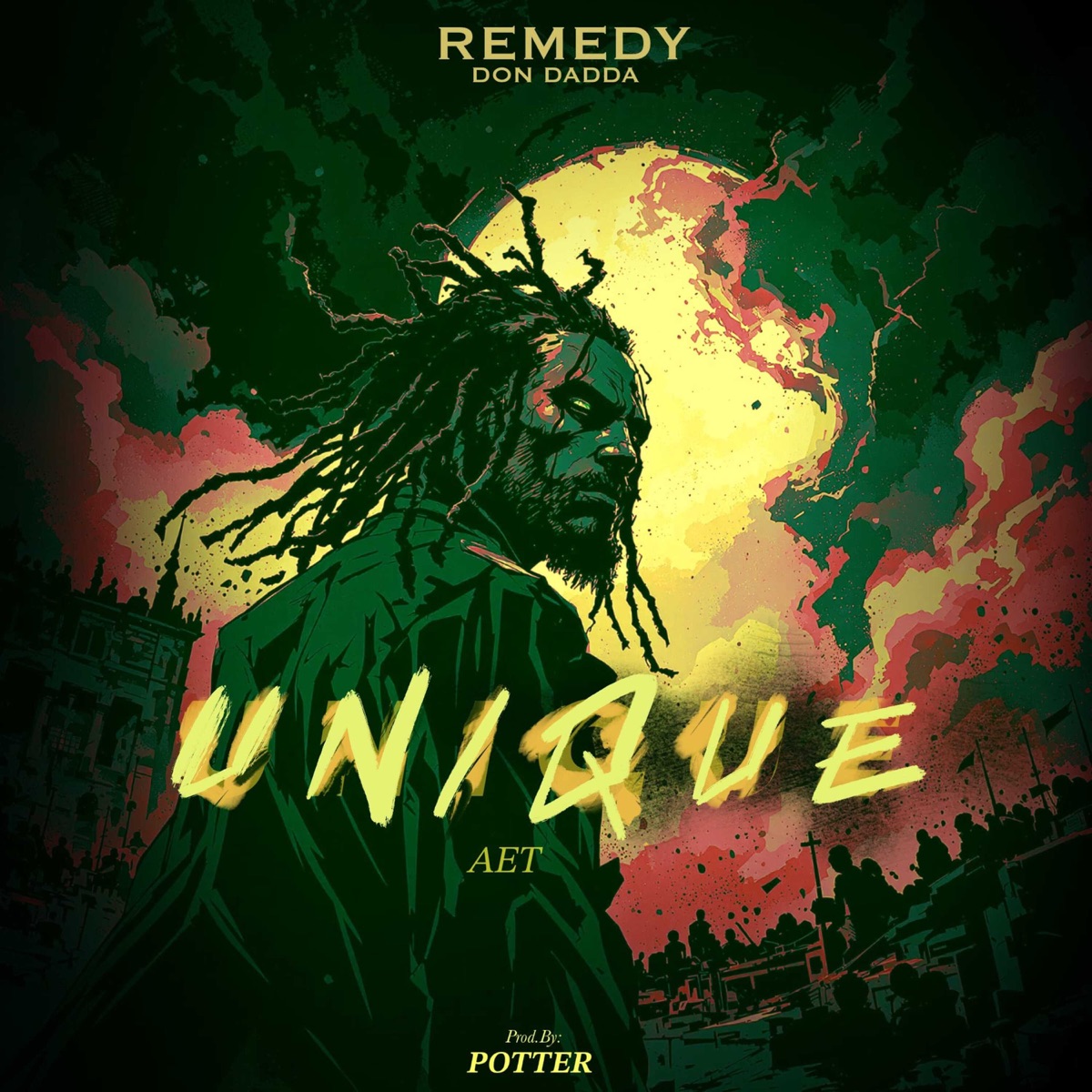 UNIQUE (feat. AET) - Single by Remedy DON Dadda album cover