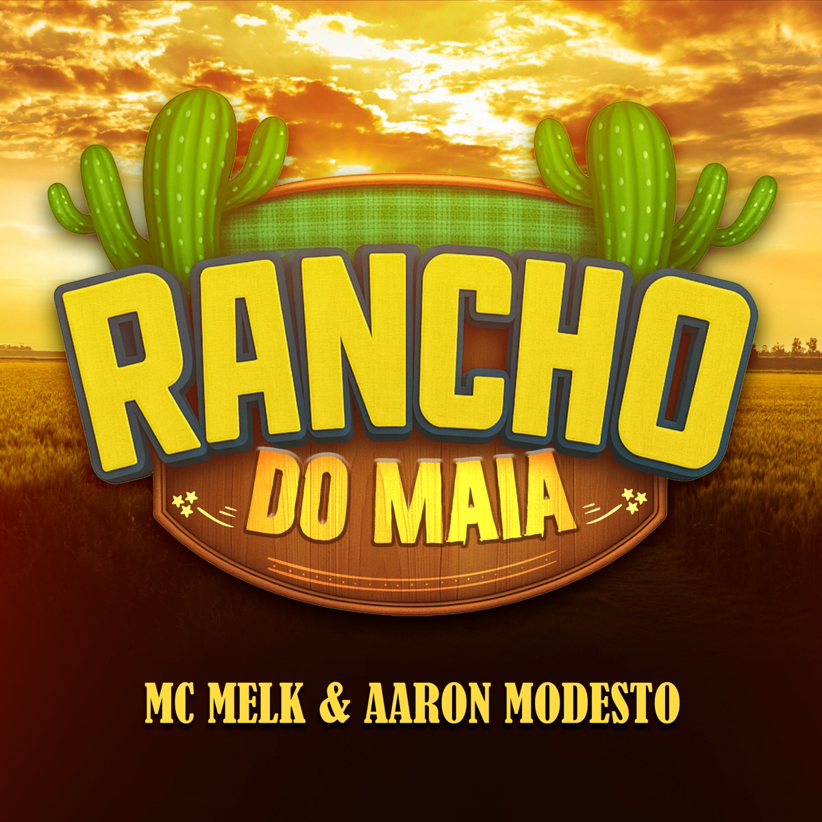 Rancho do Maia - Single by MC Melk, Aaron Modesto & Dj Yuri Pedrada album cover