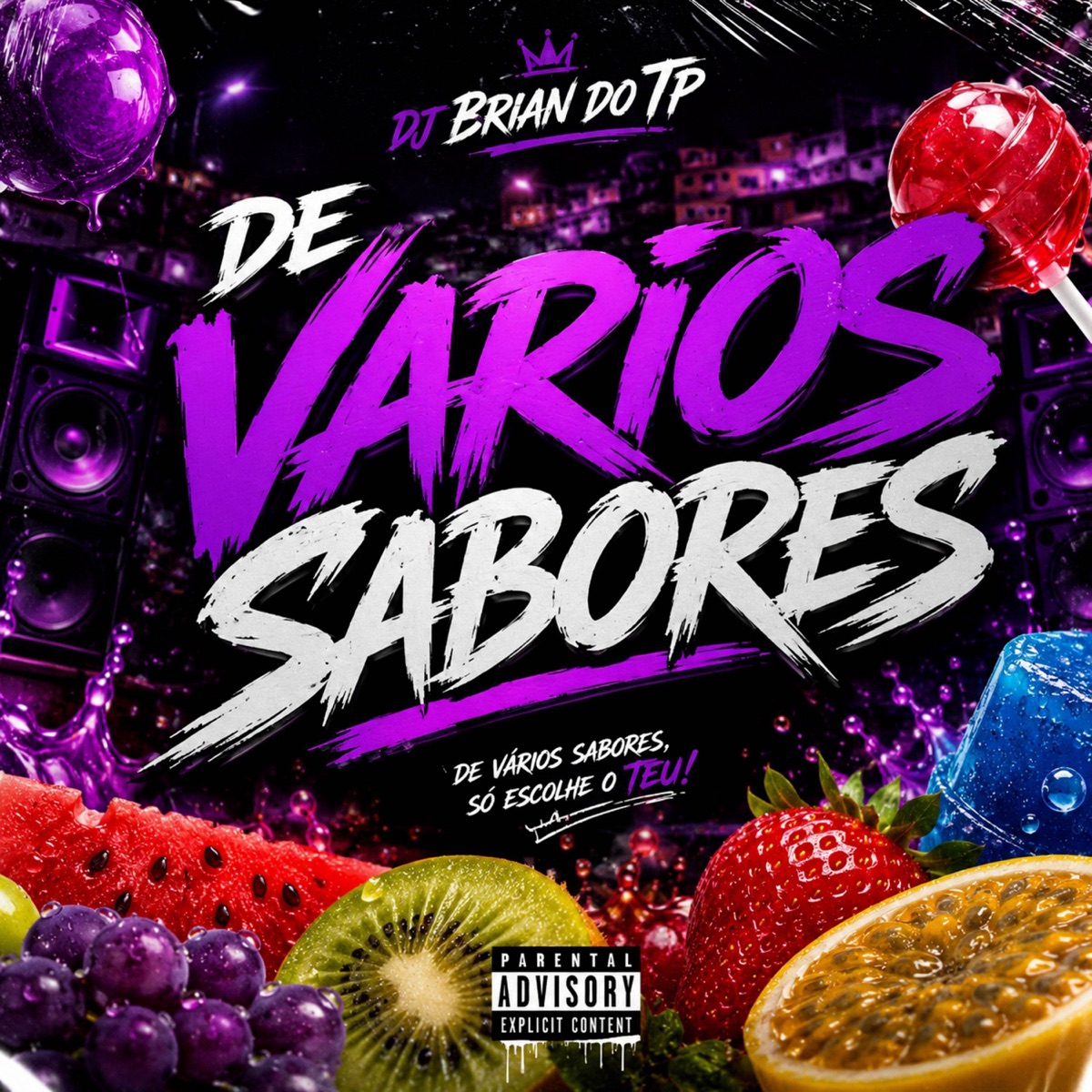 De Varios Sabores - Single by DJ BRIAN DO TP album cover